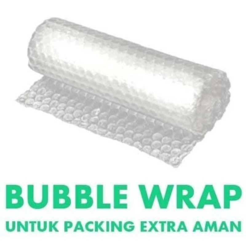 

Tambahan packing Bubble Wrap