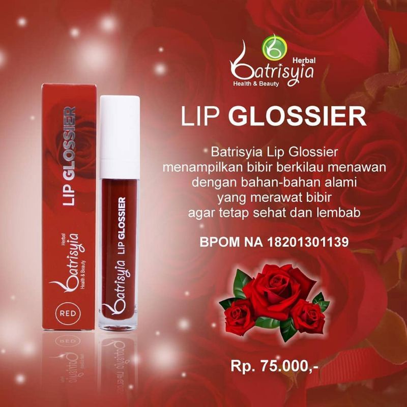 LIP GLOSSIER BATRISYIA