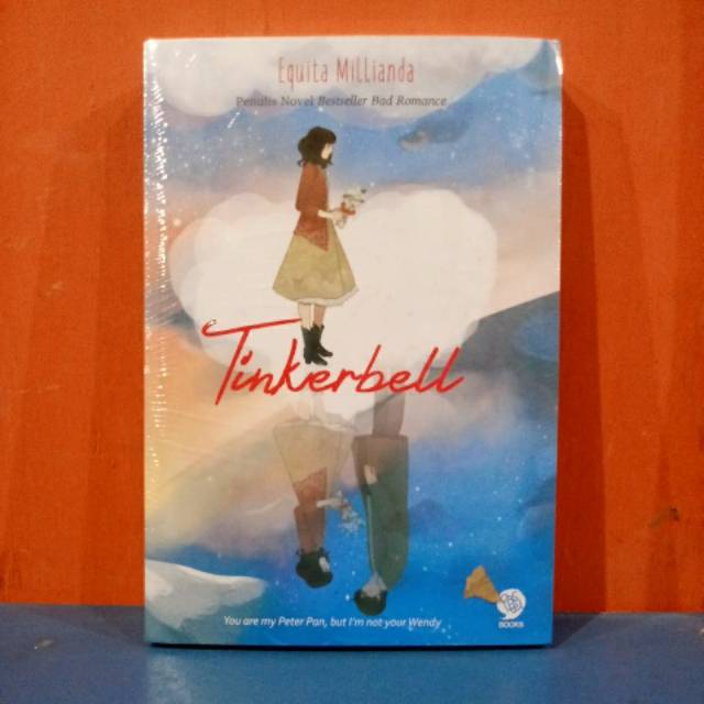 ORI Novel Tinkerbell Equita Millianda Novel Remaja Novel Pesahabatan