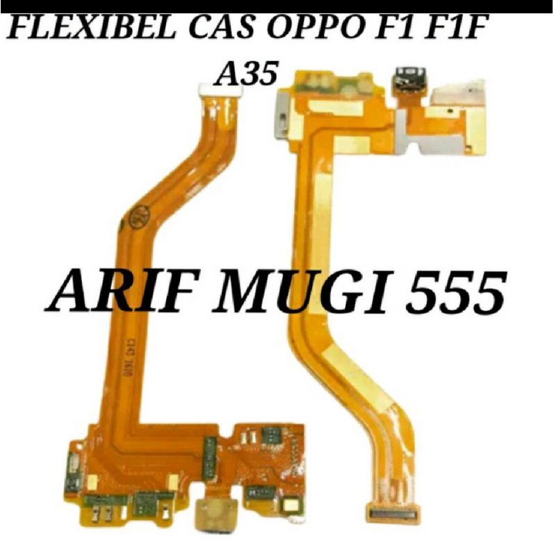 FLEXIBLE KONEKTOR CHARGER CAS OPPO F1 OPPO F1F OPPO A35 ORIGINAL