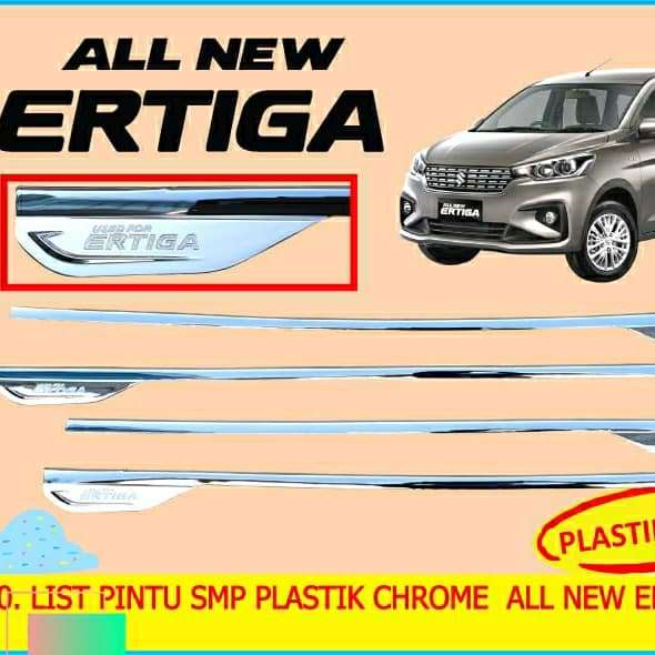 List lis kaca samping PELIPIT PINTU  SUZUKI ALL NEW ERTIGA 2018 sampai 2022 CHROME CROME 2020 2019 2021