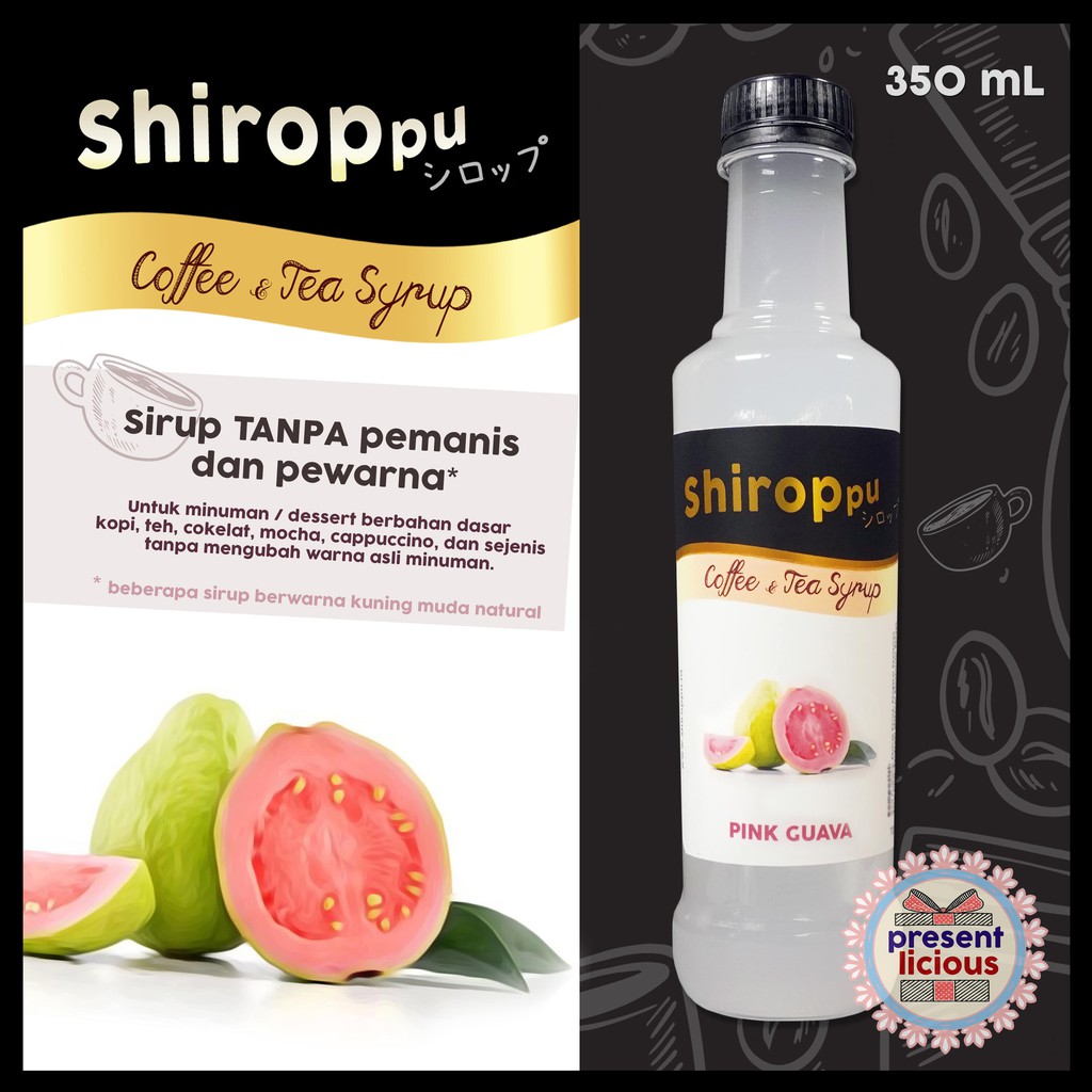 

Pink Guava | Shiroppu Coffee and Tea Syrup 350 mL | Sirup Tanpa Warna dan Pemanis Jambu Merah