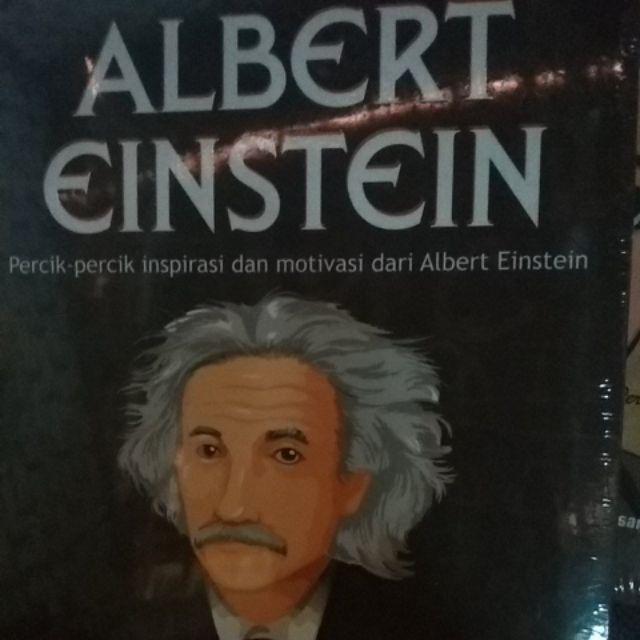 Buku Pendidikan Biografi Albert Einstein Percik Percik Inspirasi Motivasi Shopee Indonesia