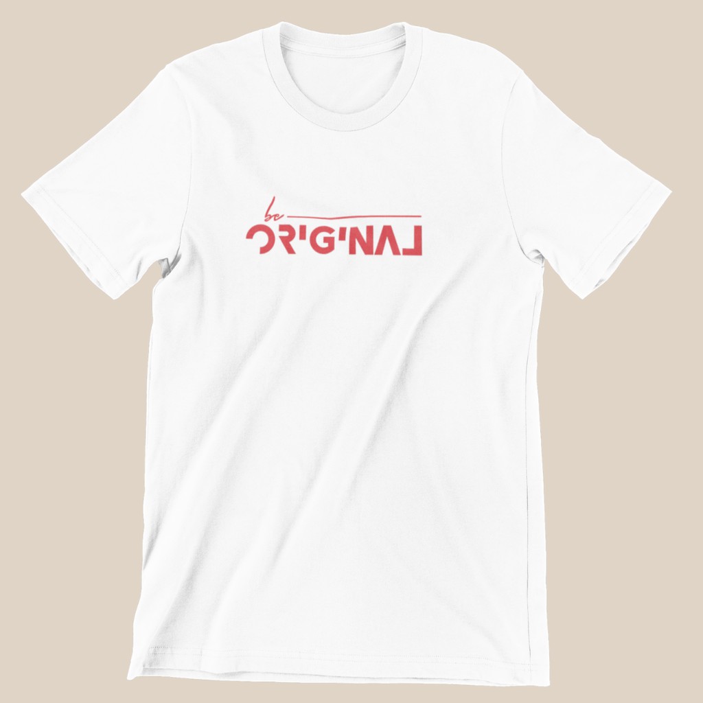 Be Original/ Kaos Feminist /Kaos Cewek / Kaos Cewek Murah / Feminisme / Pakaian Wanita