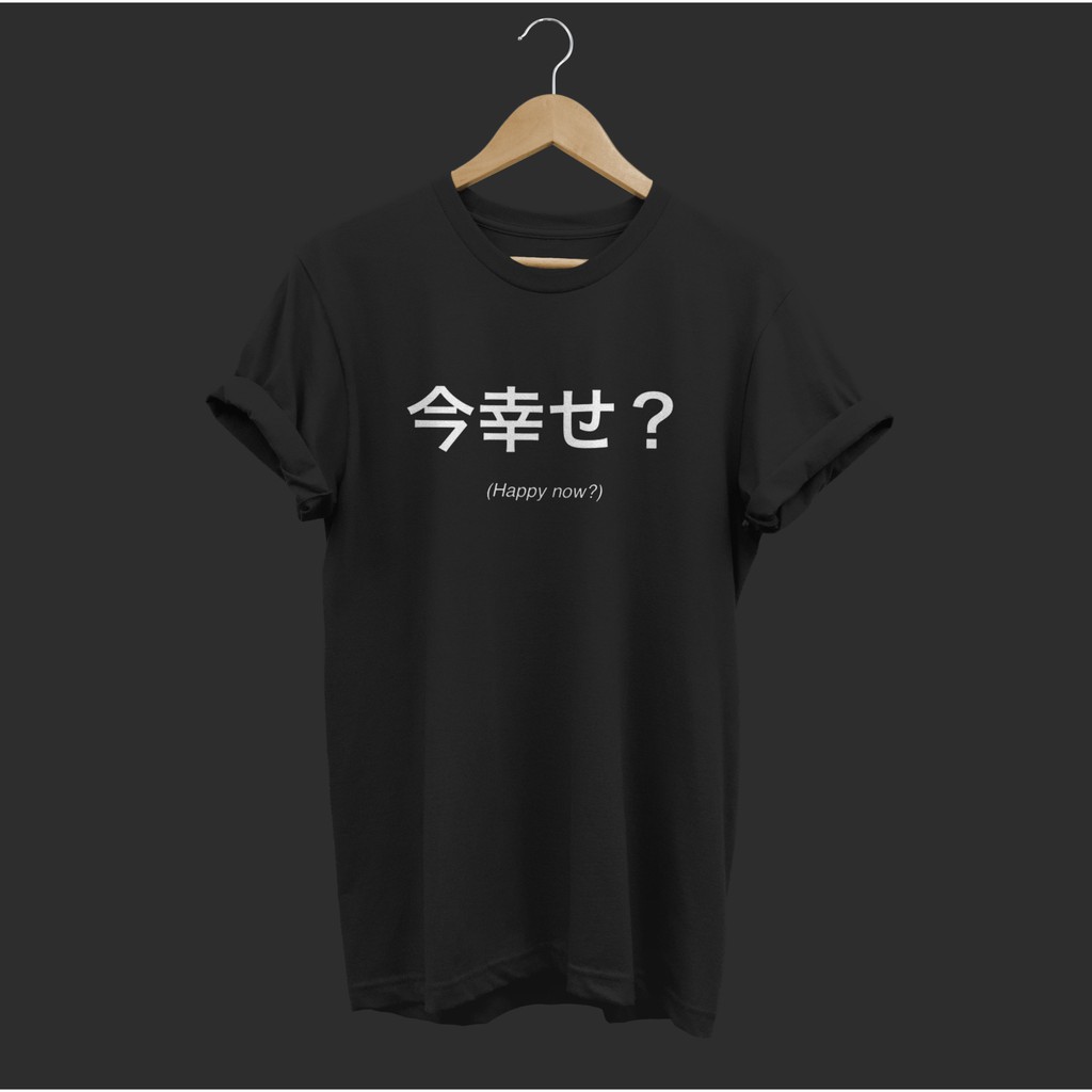 Kaos cowo big size TULISAN JEPANG ANIME HAPPY NOW Big Size M-L-XL-XXL-XXXL-XXXXL-XXXXXL