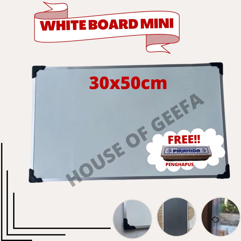 

House of Geefa - White Board Papan Tulis Anak MIni Untuk Sekolah Belajar Les Rapat Ukuran 30x50cm