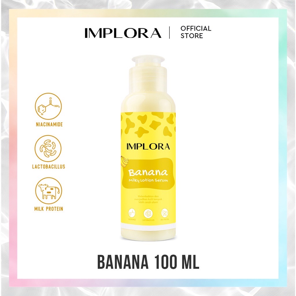 IMPLORA Milky Lotion Serum 100ml Indonesia / Almond Banana Blueberry Cherry Coconut Grape Melon Strawberry / Niacinamide Lactobacillus Milk Protein / Melembabkan Mencerahkan / Skincare Body Care Cream Butter Perawatan Treatmen Kulit Tubuh Susu Paket 60ml