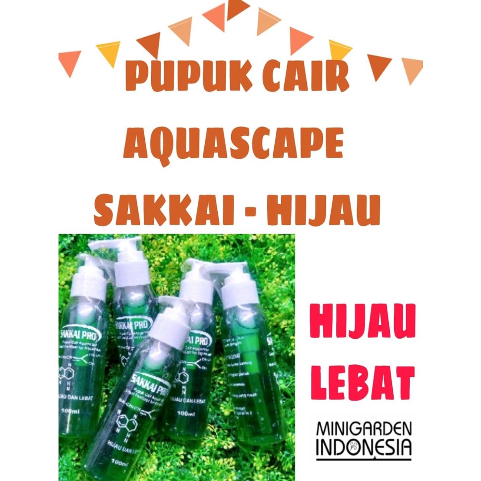 PUPUK CAIR AQUASCAPE SAKKAI PRO HIJAU LEBAT 100 ML HIJAU ALMAVIT