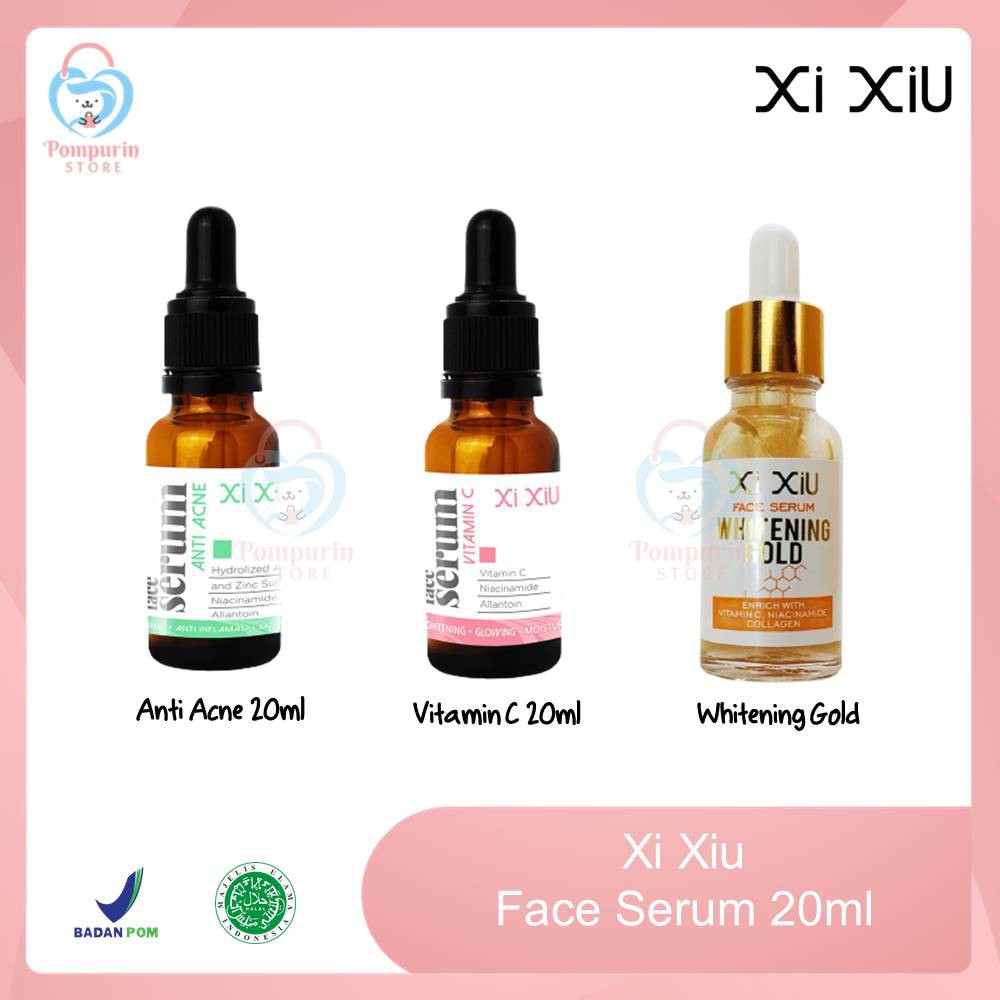 XI XIU Face Serum Vitamin C / Anti Acne / Whitening Gold 20 ml Halal Original BPOM