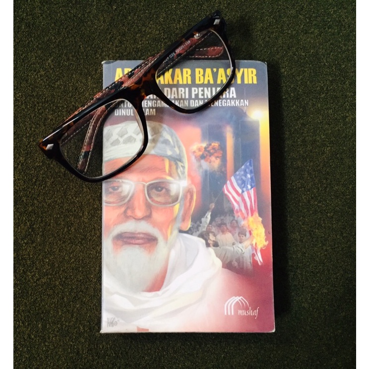 Abu Bakar Ba Asyir - Catatan dari Penjara untuk mengamalkan dan menegakkan dinul islam - Buku asli/o