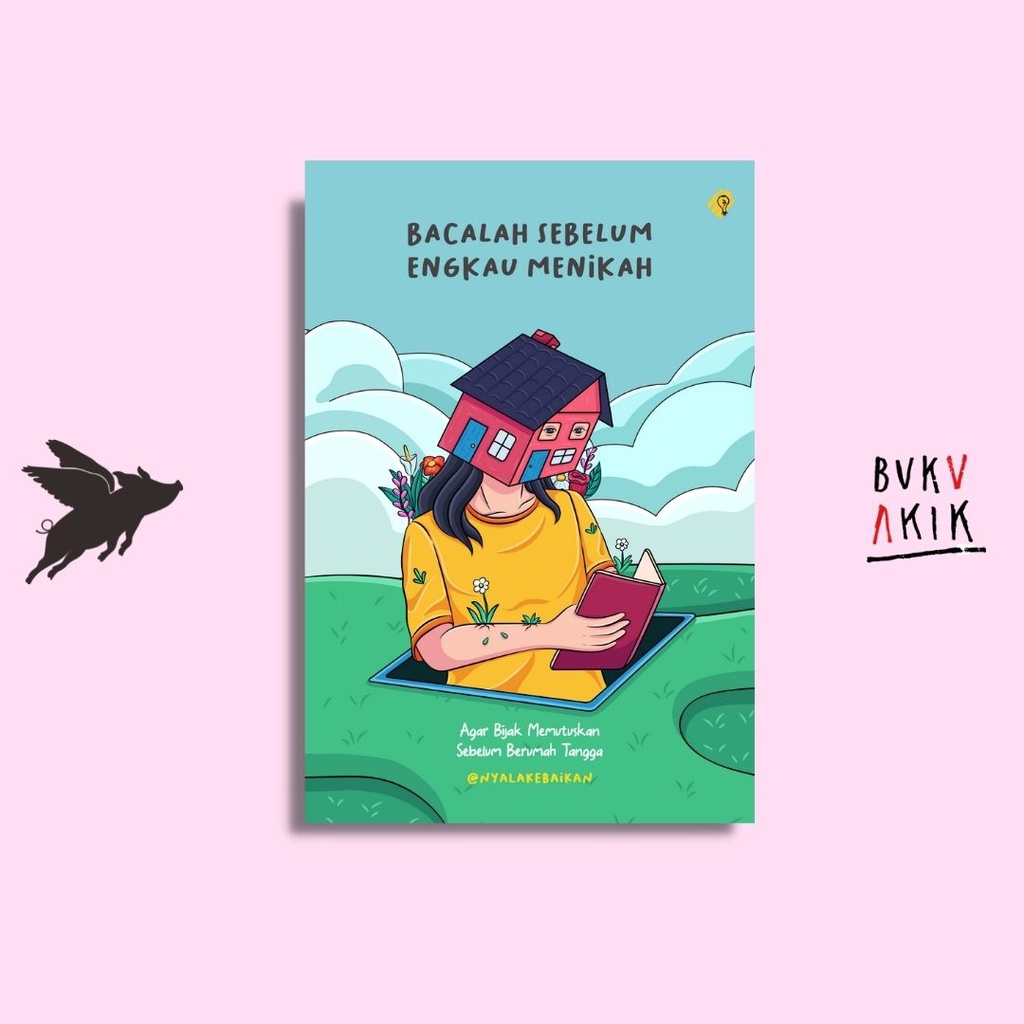 Bacalah sebelum Engkau Menikah - nyalakebaikan