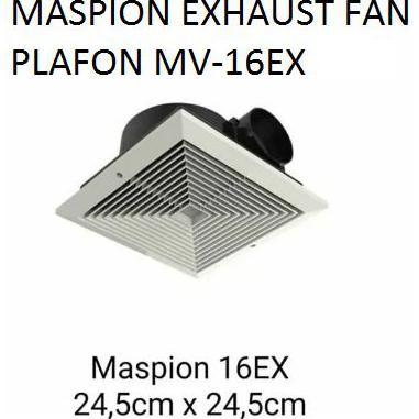 Maspion Exhaust Fan Plafon 6 Inch - Mv - 16Ex