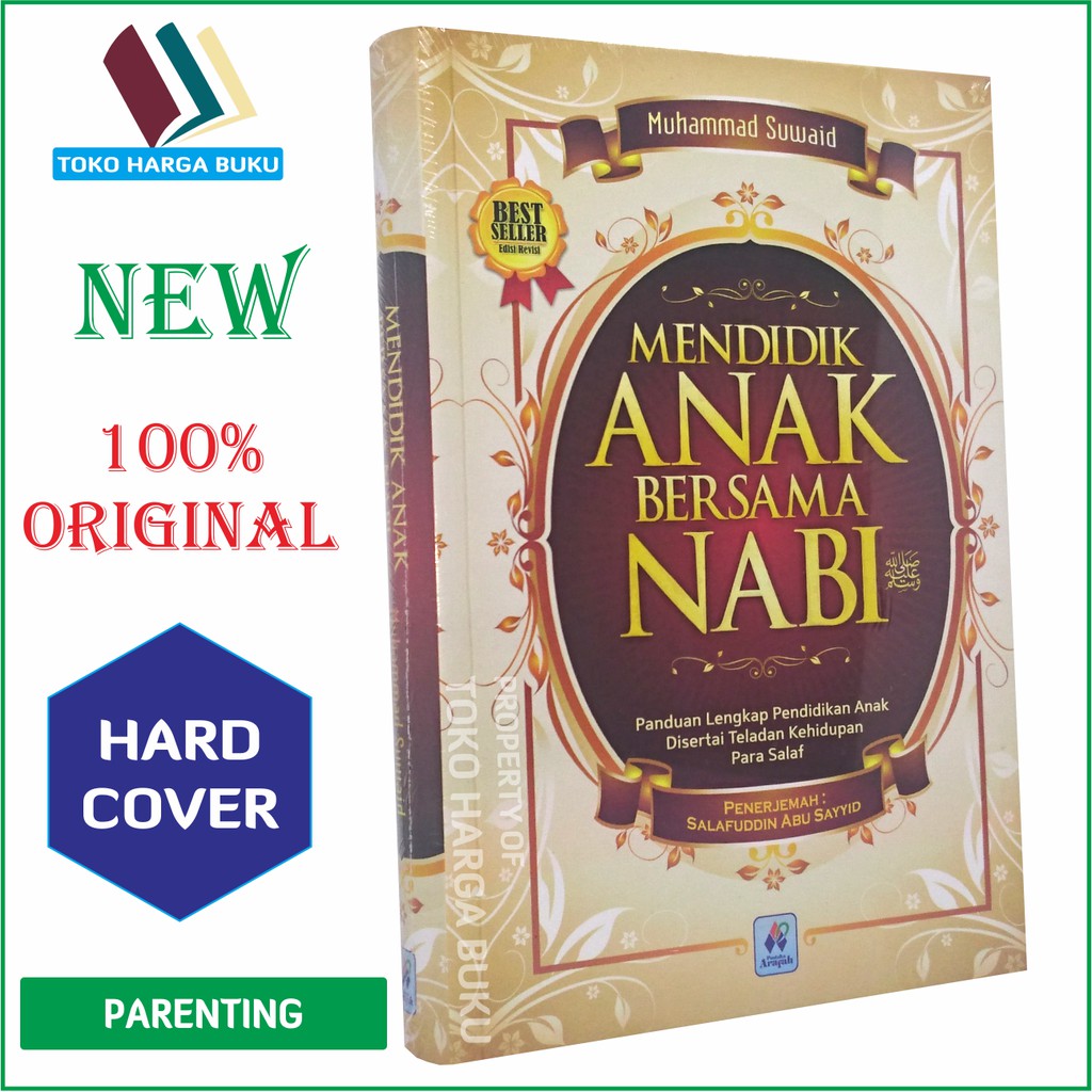 Foto Mendidik Anak Bersama Nabi - Pustaka Arafah