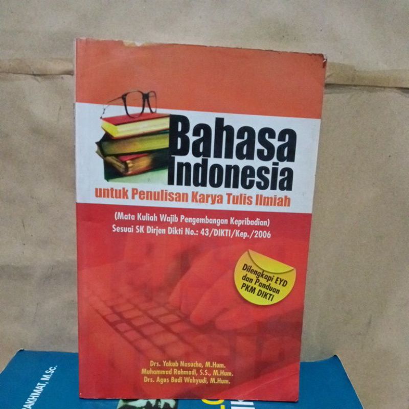 bahasa Indonesia untuk penulisan karya tulis ilmiah