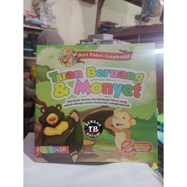 Buku Seri Fabel Inspiratif Tuan Beruang &amp; Monyet (19×19cm)
