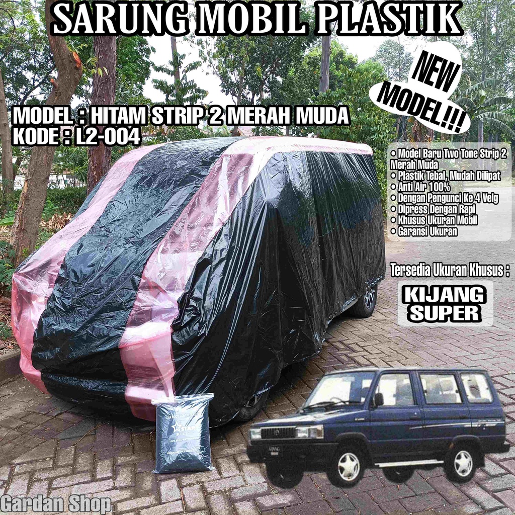 Sarung Mobil Plastik KIJANG SUPER Hitam Strip 2 Merah Muda Full Anti Air Full Waterproof