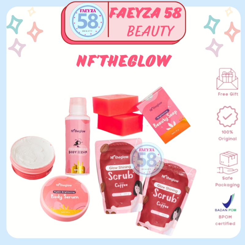 【READY STOCK】 BODY SERUM BY NFTHEGLOW LULUR GLOW SHINING SCRUB COFFE  NFTHEGLOW BEAUTY SOAP NFTHEGLO