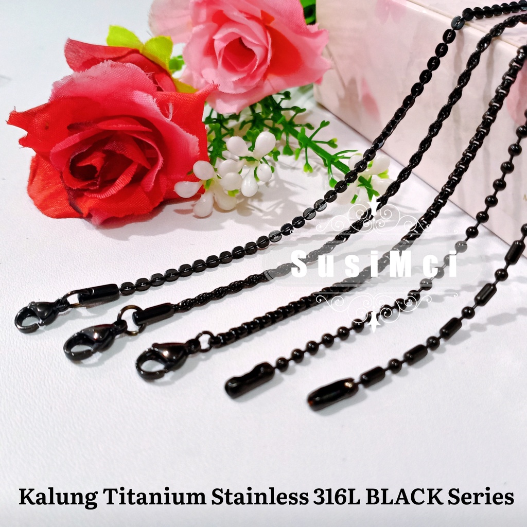 Varian Black / Hitam Rantai Kalung Titanium Stainless 316L HIGH QUALITY chain necklace silver gold b