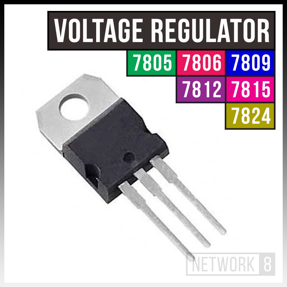 VOLTAGE REGULATOR IC 7805 7806 7809 7812 7815 7824 5V 6V 9V 12V 15V 24V TO-220