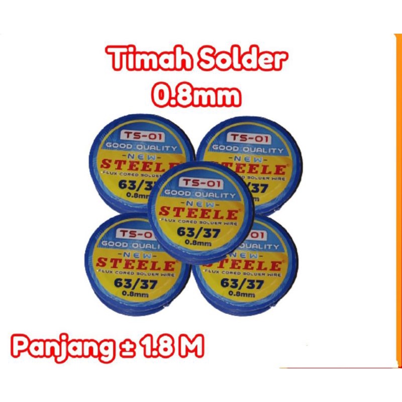 TIMAH SOLDER / TIMAH SOLDER / TIMAH STEELE TS-01 gulungan kecil 1,8m