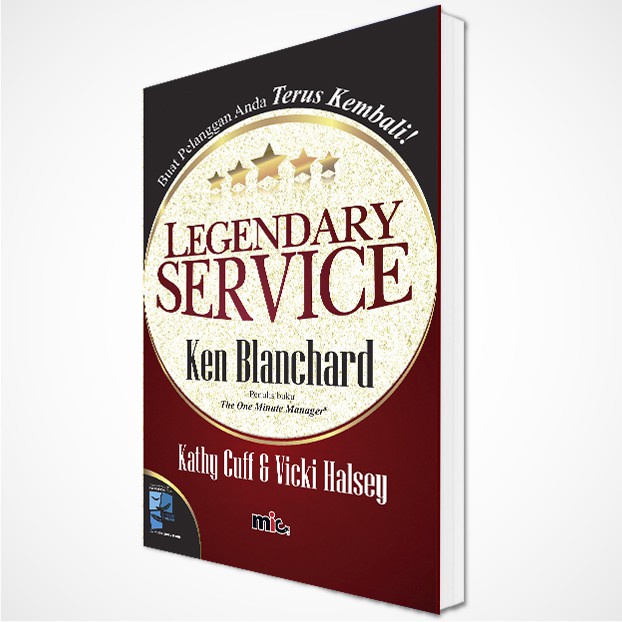 Buku Bisnis - Legendary Service - Ken Blanchard (Bahasa Indonesia)