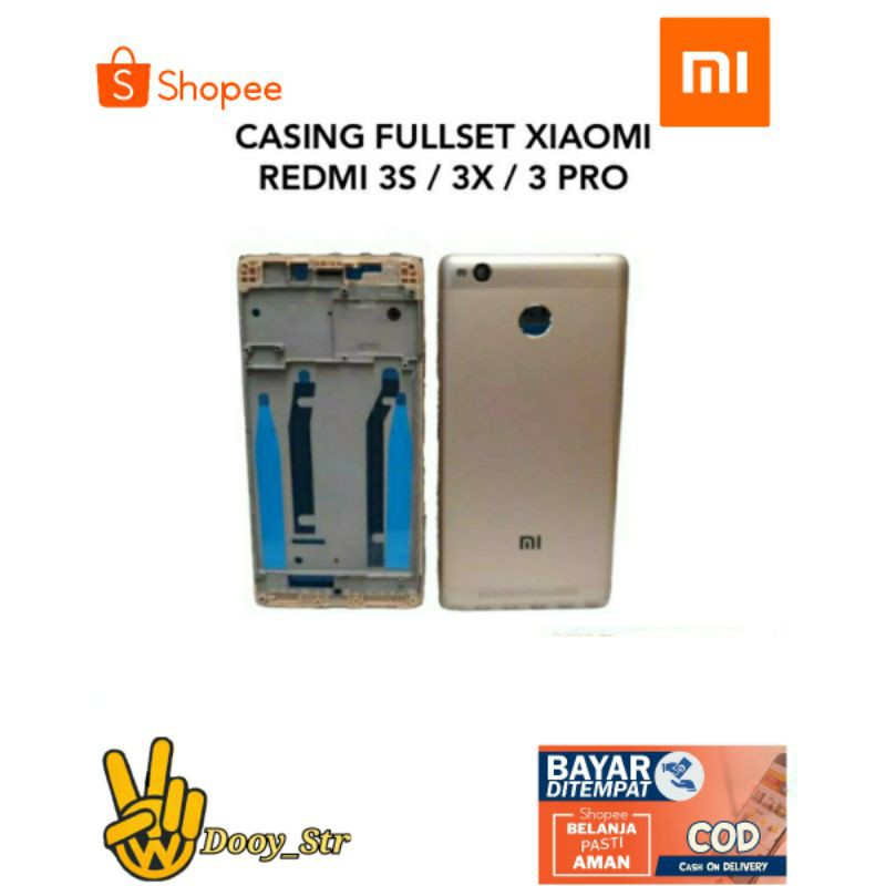 CASING FULLSET BACKDOOR + FRAME XIAOMI REDMI 3S 3X 3 PRO 3PRO FULLSET