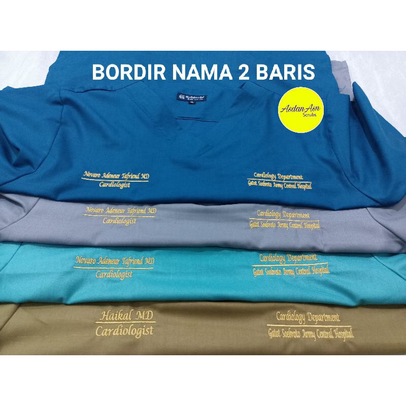 Bordir nama, logo scrubs baju jaga,  baju oka, gown, asdanasn_scrubs