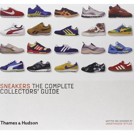 Sneakers The Complete Collectors Guide