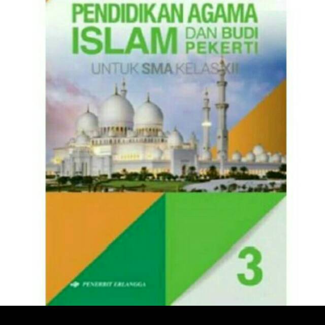 Pendidikan agama islam dan budi pekerti kelas XII sma