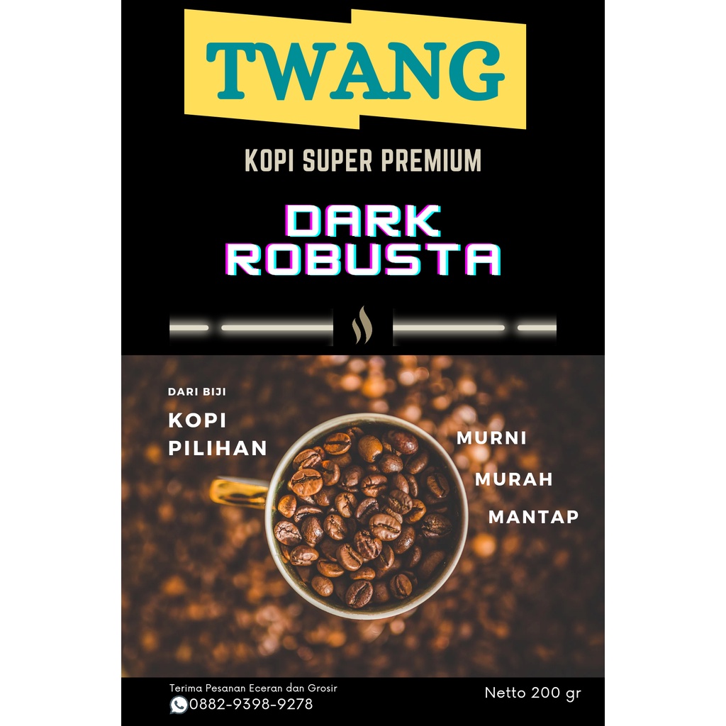 

Kopi Dark Robusta 200 gr