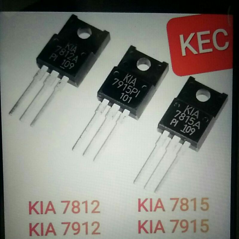 IC 7812 7912 7815 7915 KEC / IC REGULATOR POWER SUPPLY 12V 15V