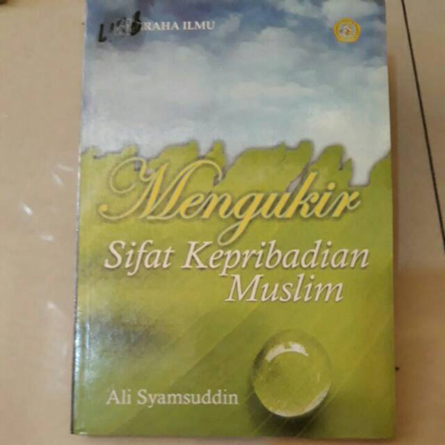 Mengukir sifat kepribadian muslim.