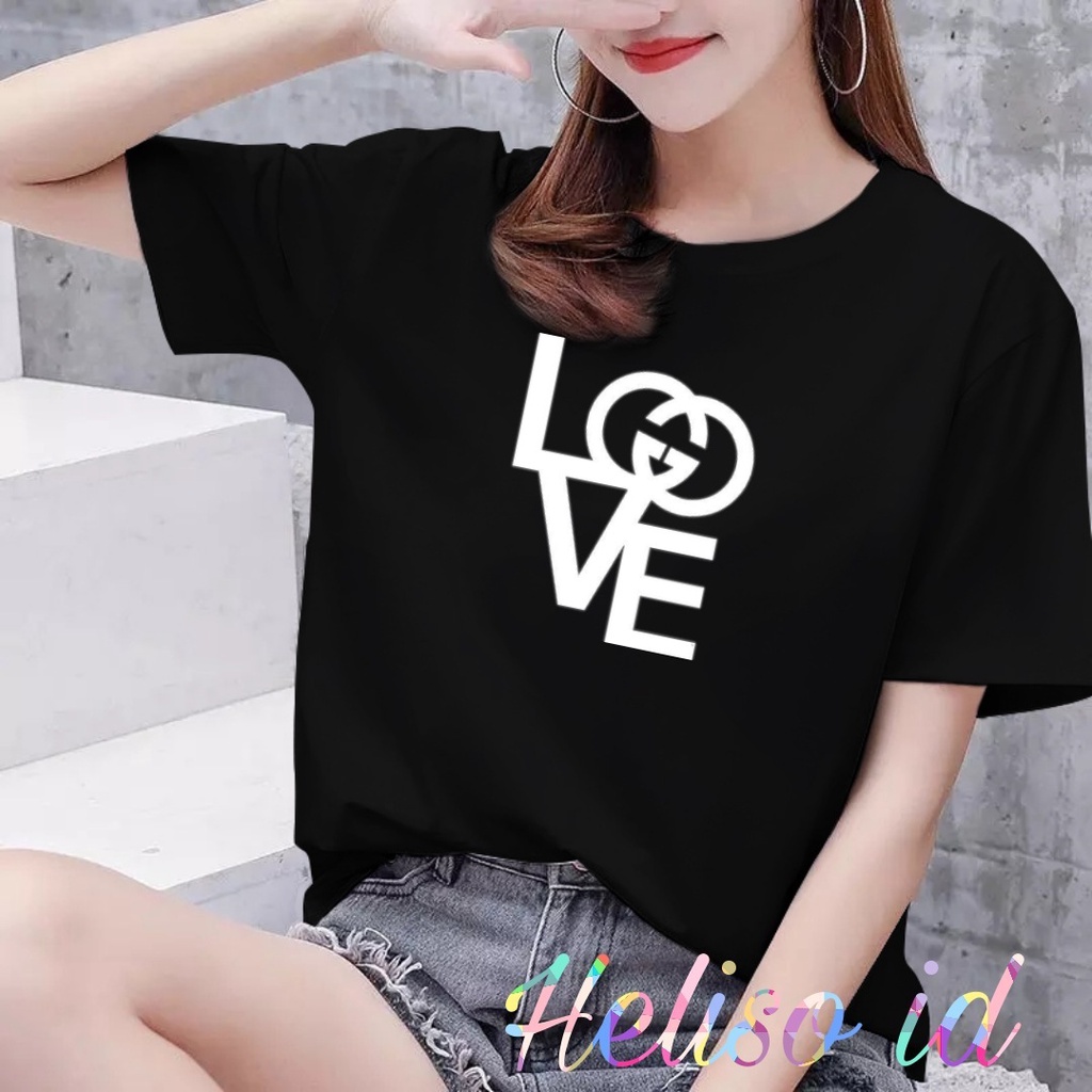 Baju Kaos Wanita Love Gucc1 Tshirt Cewek Kaos Murah atasan Wanita Lengan Pendek Kaos Distro Cewek