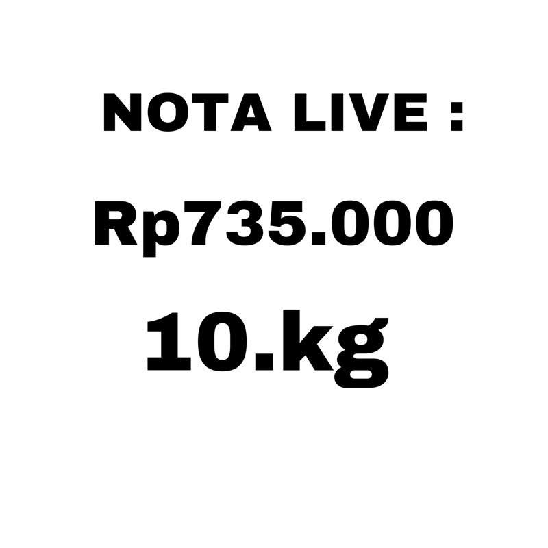 NOTA LIVE KA NEY (3) Rp735.000