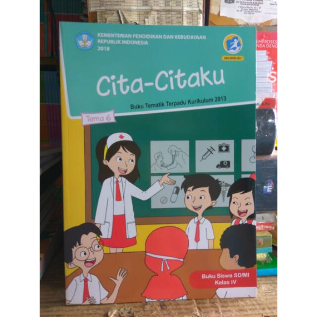 Buku Tematik SD kelas 4 tema 6 Kurtilas Diknas
