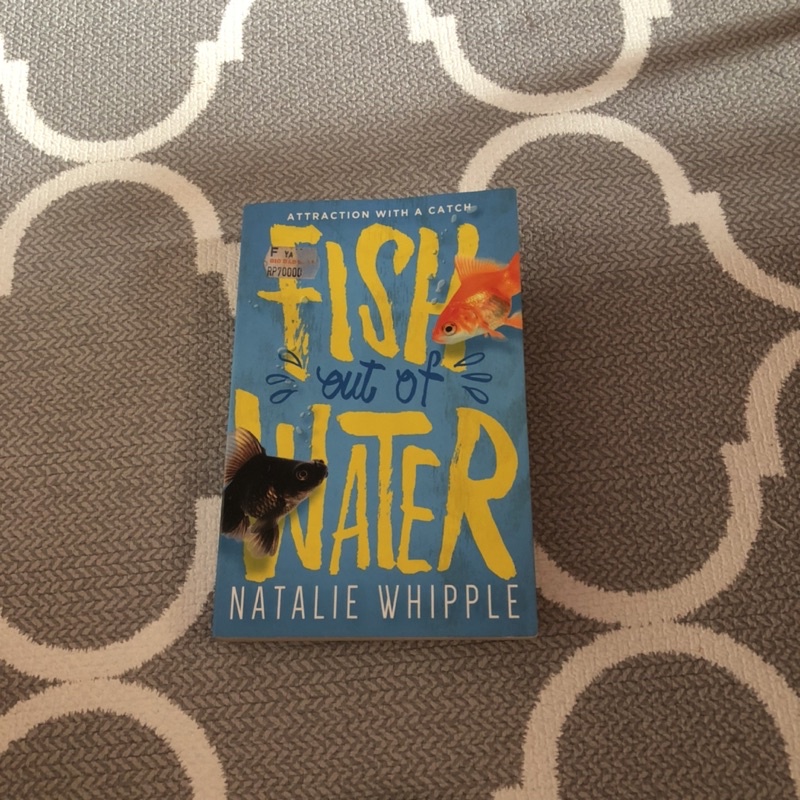 [IMPOR] Fish Out Of Water by Natalie Whipple - Buku Bekas/Seken