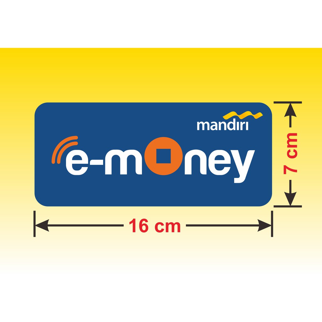 

Stiker E-Money Mandiri sticker pembayaran digital non tunai cashless E money 16 x 7 cm (2 pcs)
