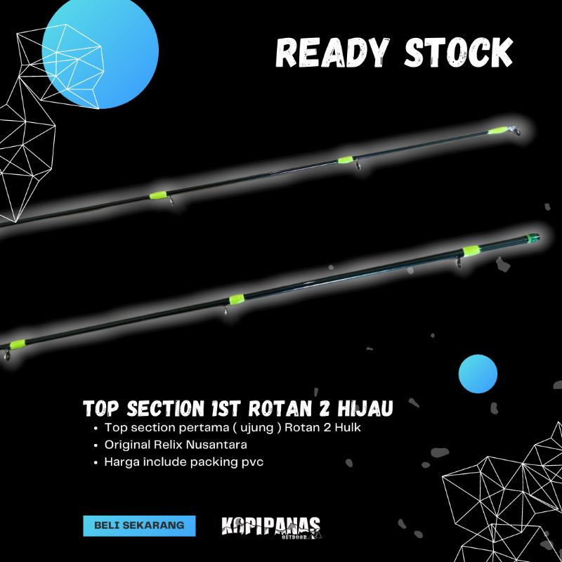 Top Section 1st Pertama Ujung Joran Relix Rotan gen 2 2-6 lb hijau hulk BC Spinning