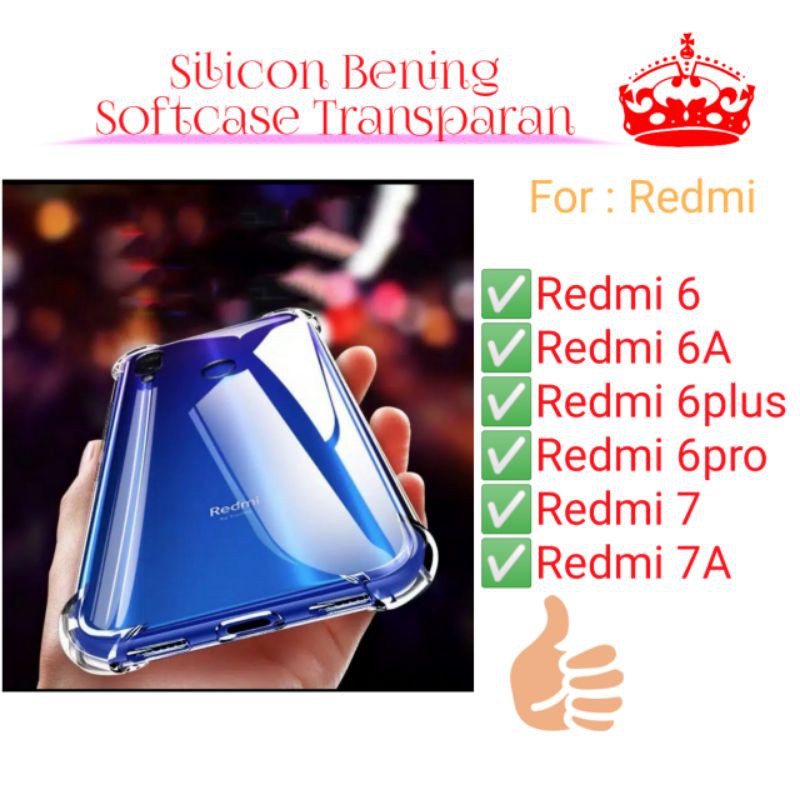 Case Redmi 6 6A 6Plus 6pro 7 7A A plus pro Silicon Softcase Bening Transparan Casing Cover Silikon