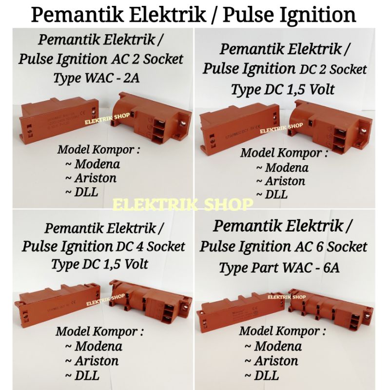 PULSE IGNITION / PEMANTIK ELEKTRIK KOMPOR MODENA TERSEDIA 2 4 6 SOCKET AC DAN DC