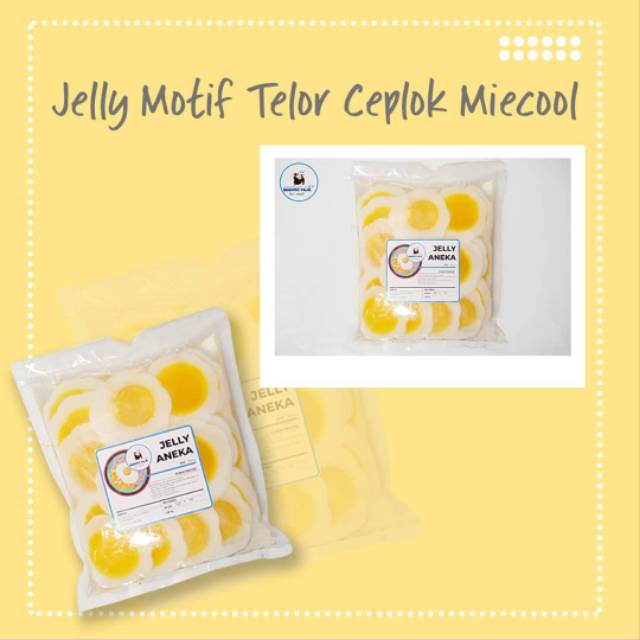 

JELLY TELUR CEPLOK