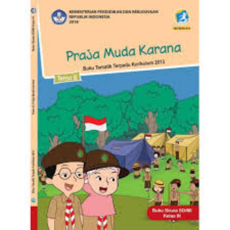 

Kelas 3 Siswa - Buku Tematik Terpadu K.13 Tema 8 Praja Muda Karana Semester 2
