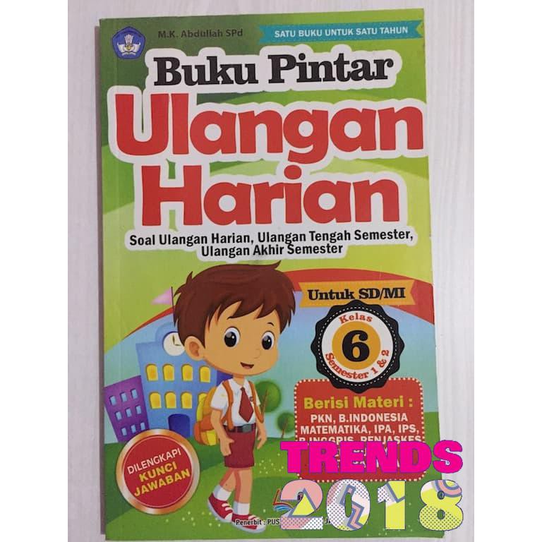 Buku Pintar Ulangan Harian Untuk Sd Kelas 6 Satu Buku Untuk Satu