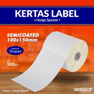 KERTAS LABEL PRINTER BARCODE 100 X 150 MM (1 LINE ) LABEL SEMICOATED ISI 500