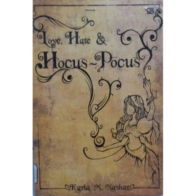 Novel Metropop : Love Hate & Hocus Pocus