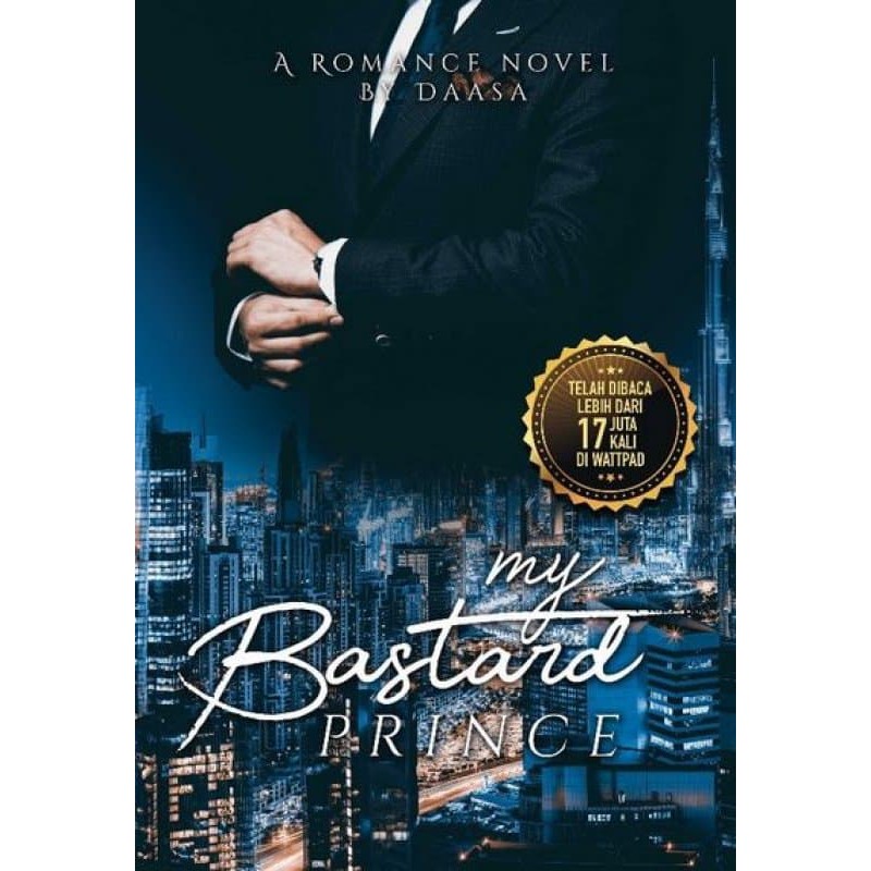 BUKU  MY BASTARD PRINCE BY DAASA