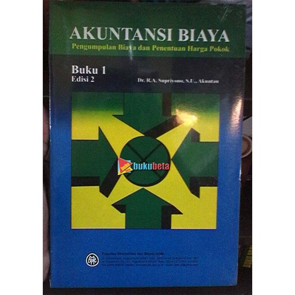 Buku Akuntansi Biaya Edisi 2 - Supriyono