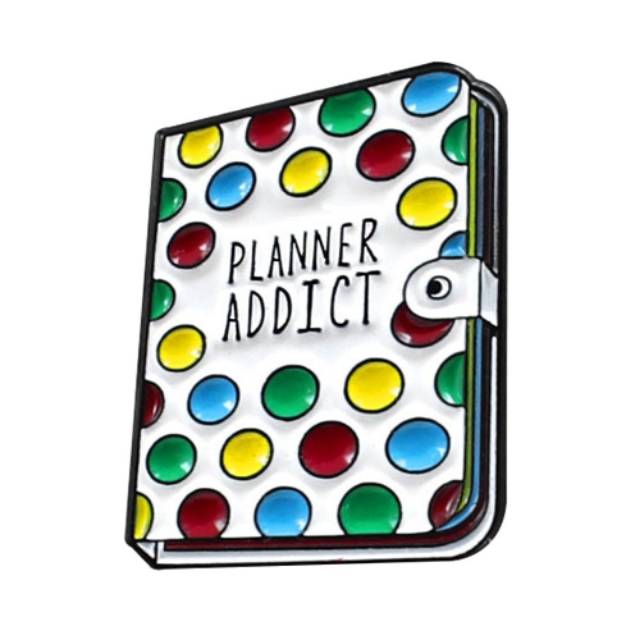 

Acc03: beautiful Planner Addict Pin on Jacket Bag Shirt