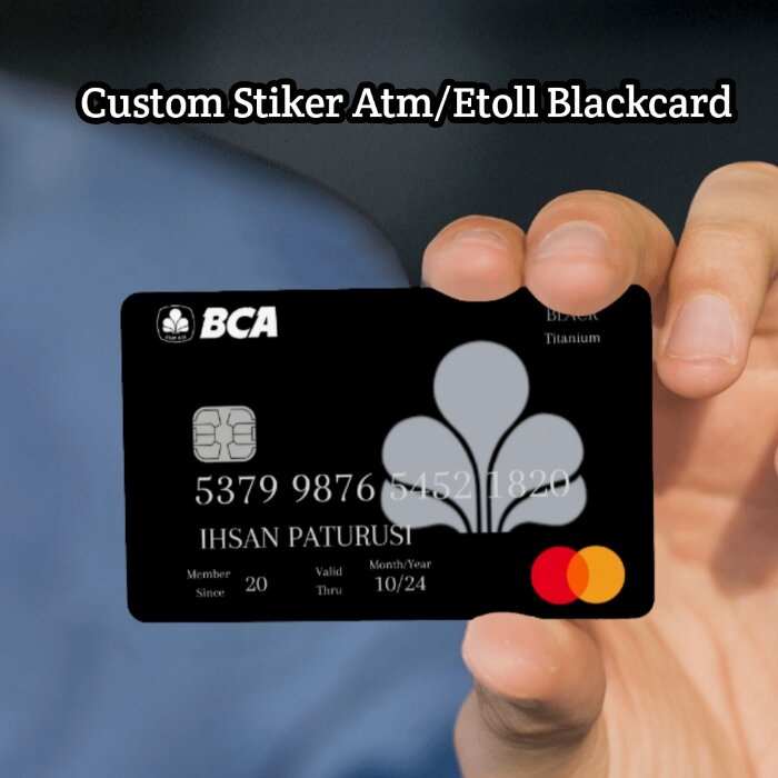 

(Terlaris) Stiker Atm Bca Blackcard Bisa Custom Suka Suka