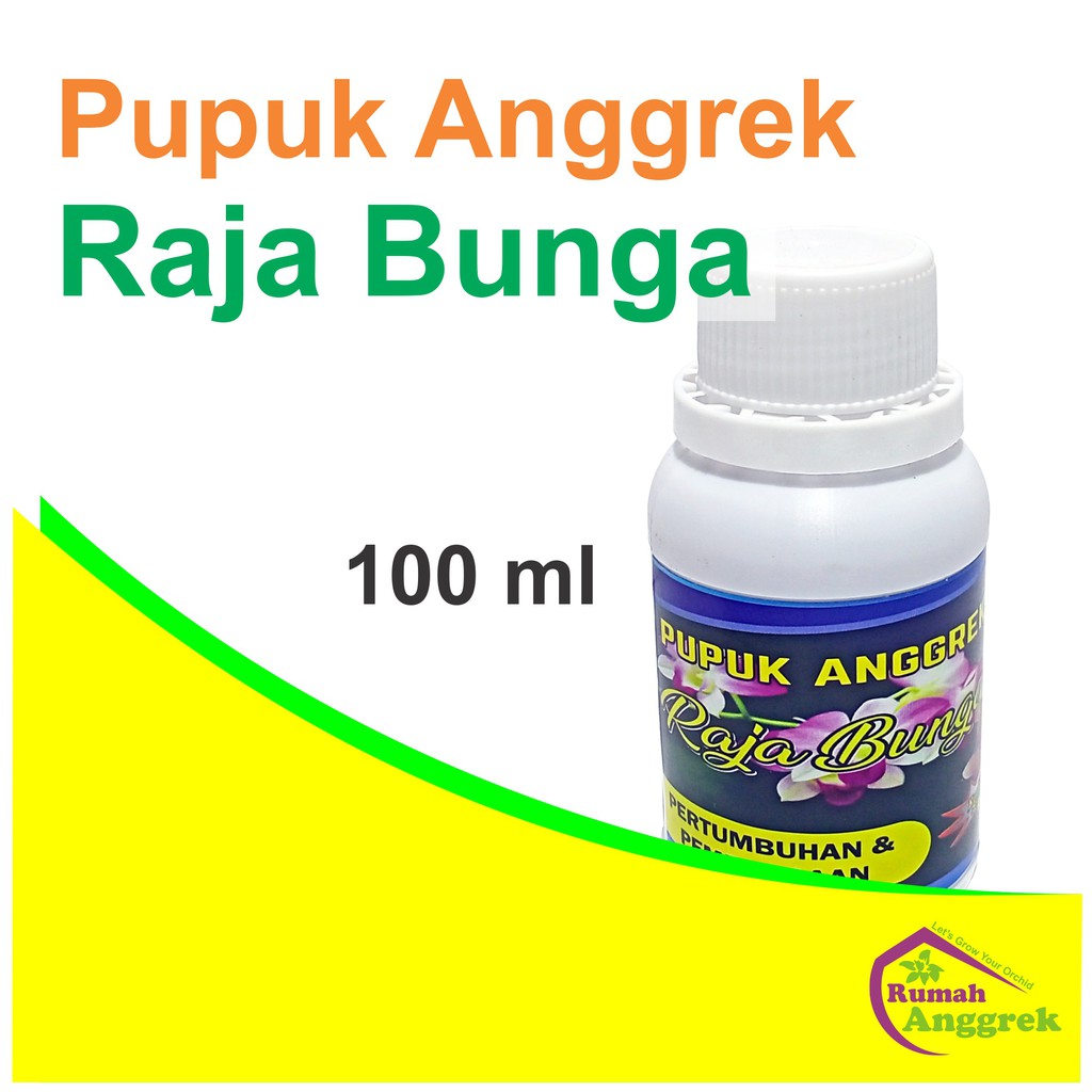 Pupuk Anggrek Raja Bunga 100 ml hormon nutrisi mempercepat tunas tangkai bulan dendrobium